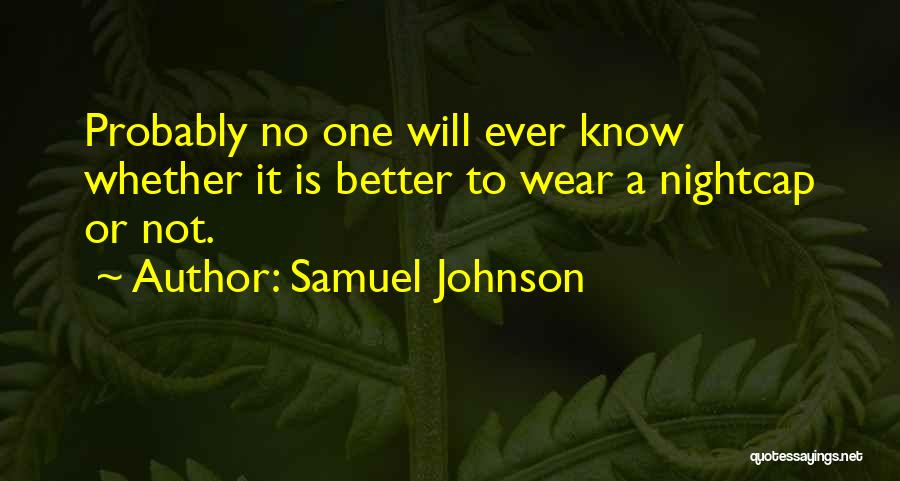 Retrain Quotes By Samuel Johnson