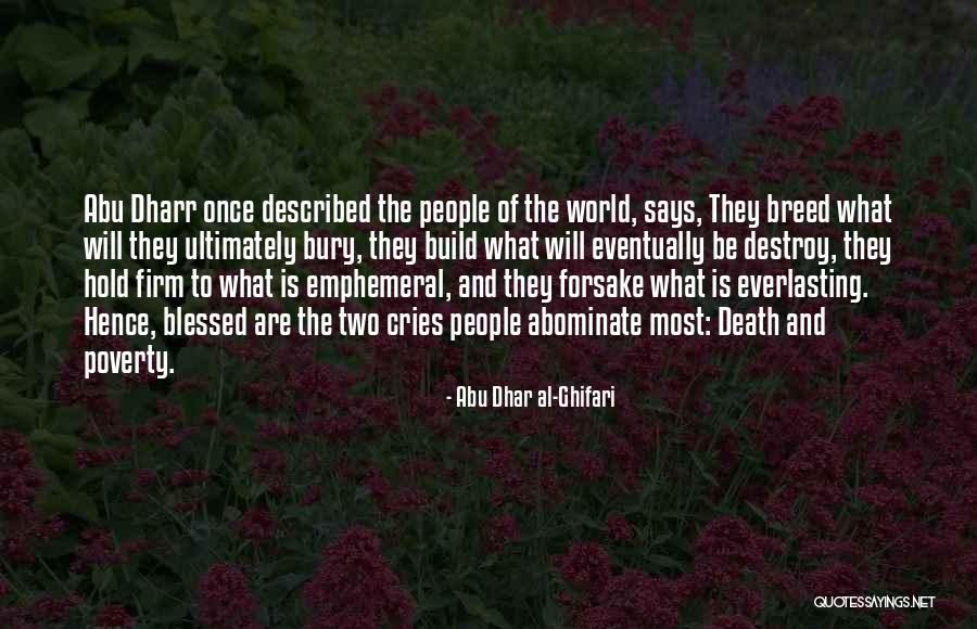 Retrained Model Quotes By Abu Dhar Al-Ghifari Retrained Model Quotes By Abu Dhar Al-Ghifari