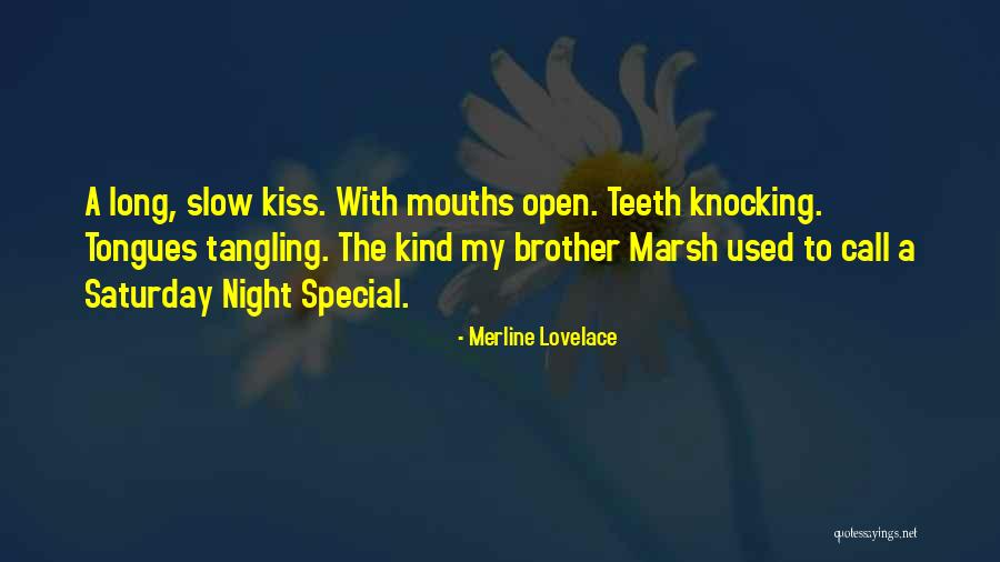 Retraite Complementaire Quotes By Merline Lovelace