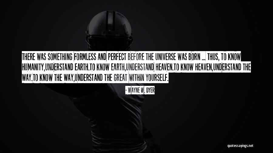 Retraite Complementaire Quotes By Wayne W. Dyer
