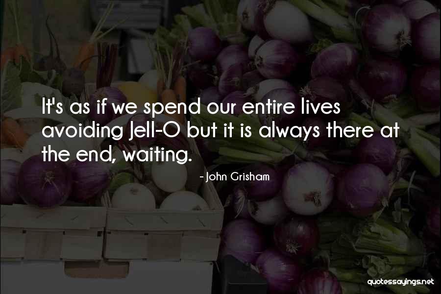 Retraite En Quotes By John Grisham Retraite En Quotes By John Grisham