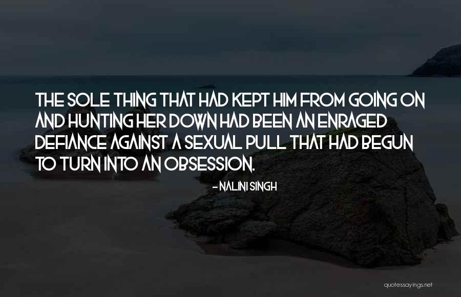 Retraite Securite Quotes By Nalini Singh Retraite Securite Quotes By Nalini Singh