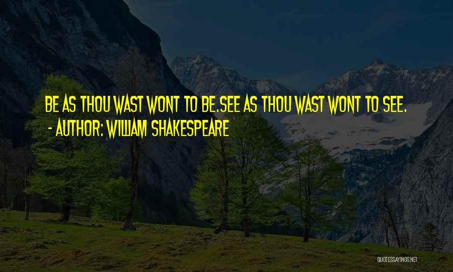 Retraites In English Quotes By William Shakespeare