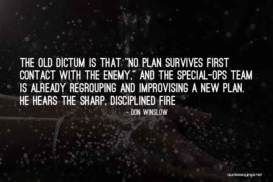 Retrasar Una Quotes By Don Winslow Retrasar Una Quotes By Don Winslow