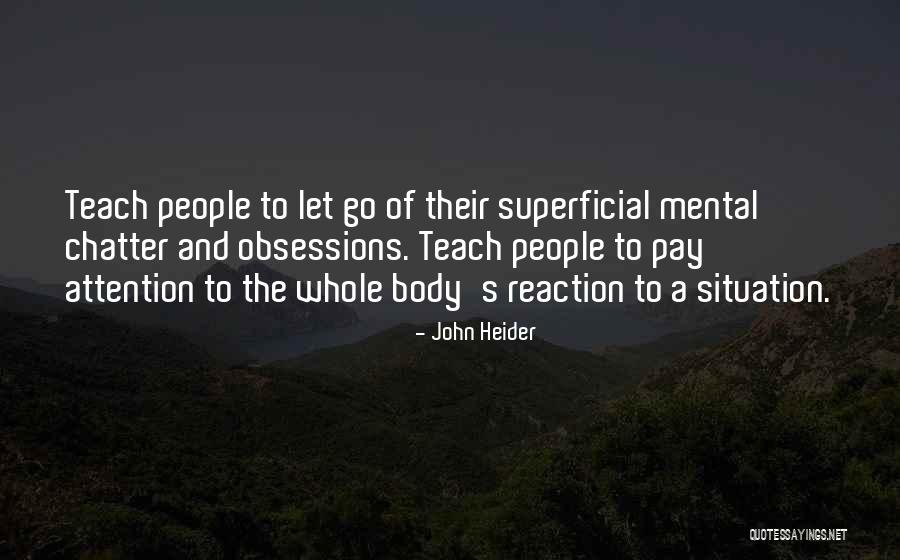 Retrasar Una Quotes By John Heider Retrasar Una Quotes By John Heider