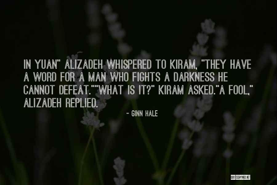 Retratar Quotes By Ginn Hale Retratar Quotes By Ginn Hale