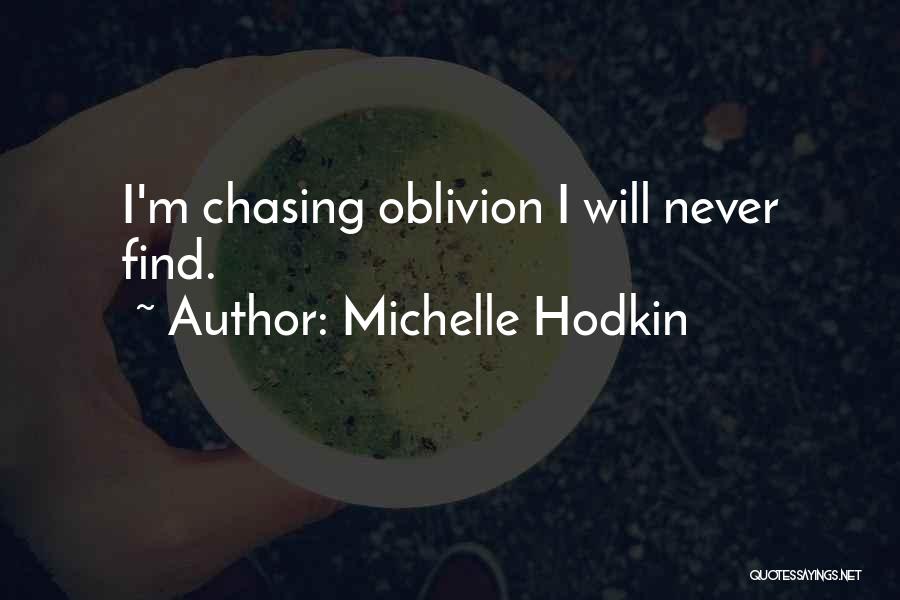 Retribution Quotes By Michelle Hodkin
