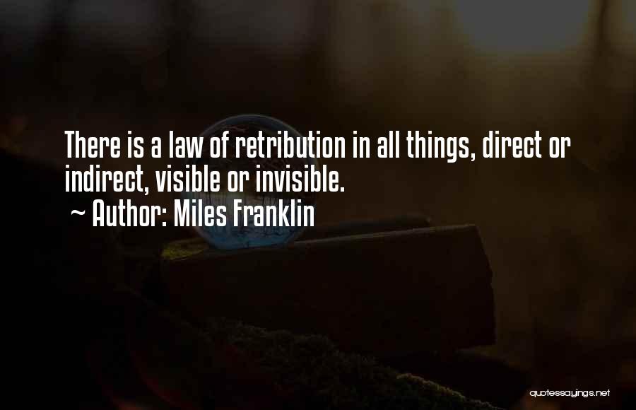 Retribution Quotes By Miles Franklin