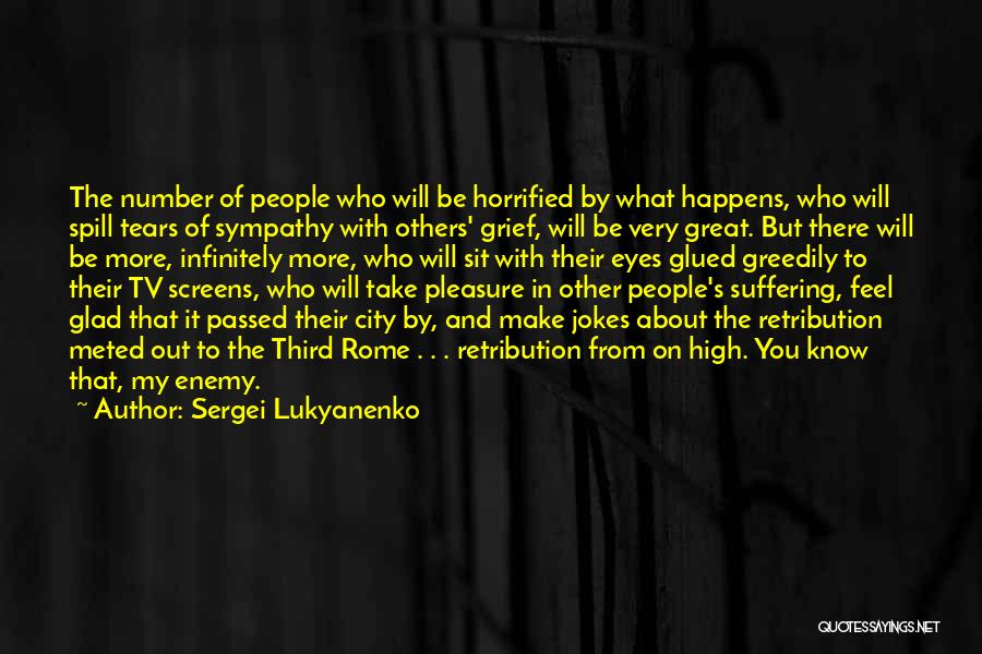 Retribution Quotes By Sergei Lukyanenko