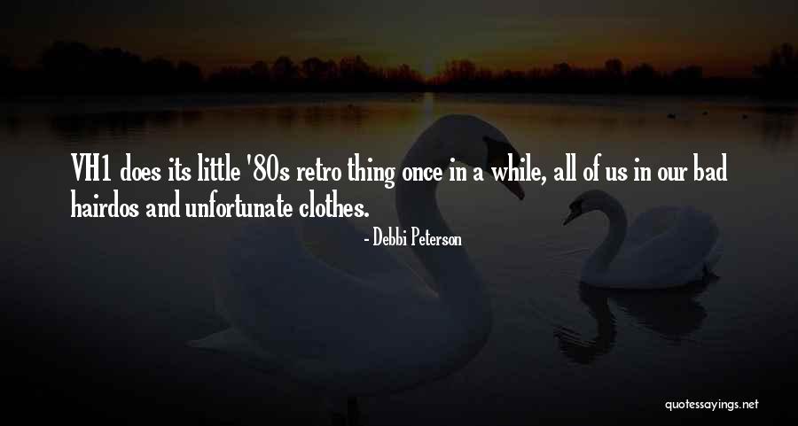 Retro 80s Quotes By Debbi Peterson Retro 80s Quotes By Debbi Peterson