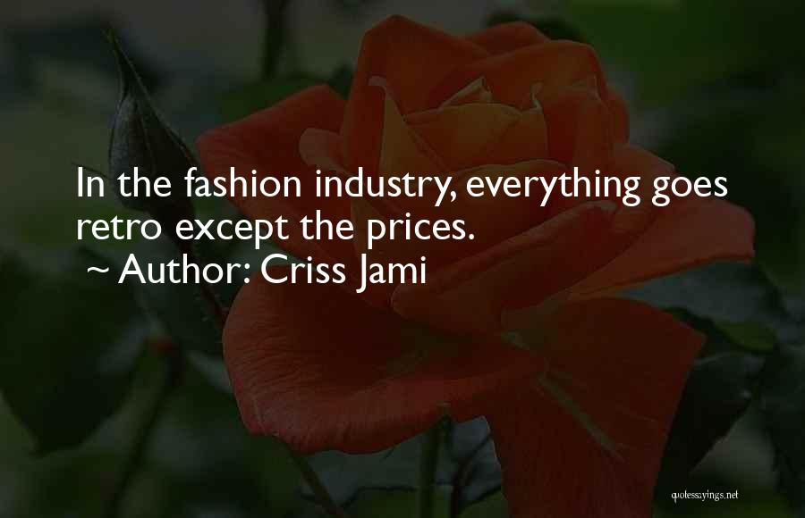 Retro Quotes By Criss Jami