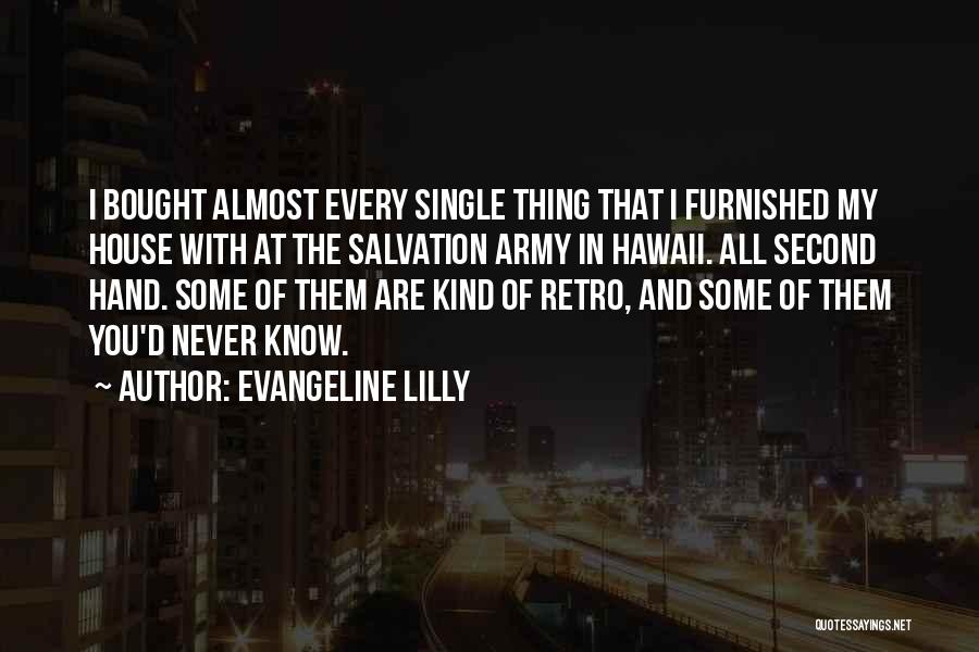 Retro Quotes By Evangeline Lilly