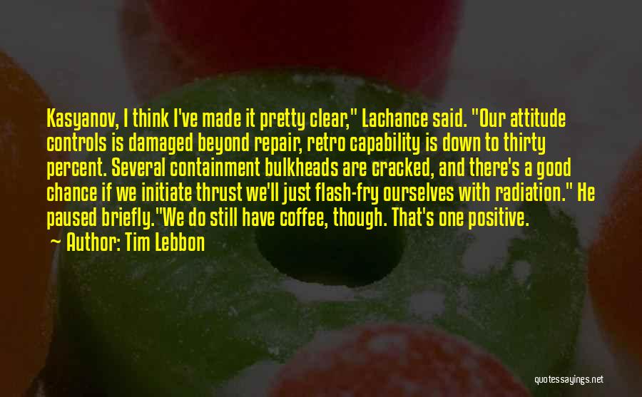 Retro Quotes By Tim Lebbon