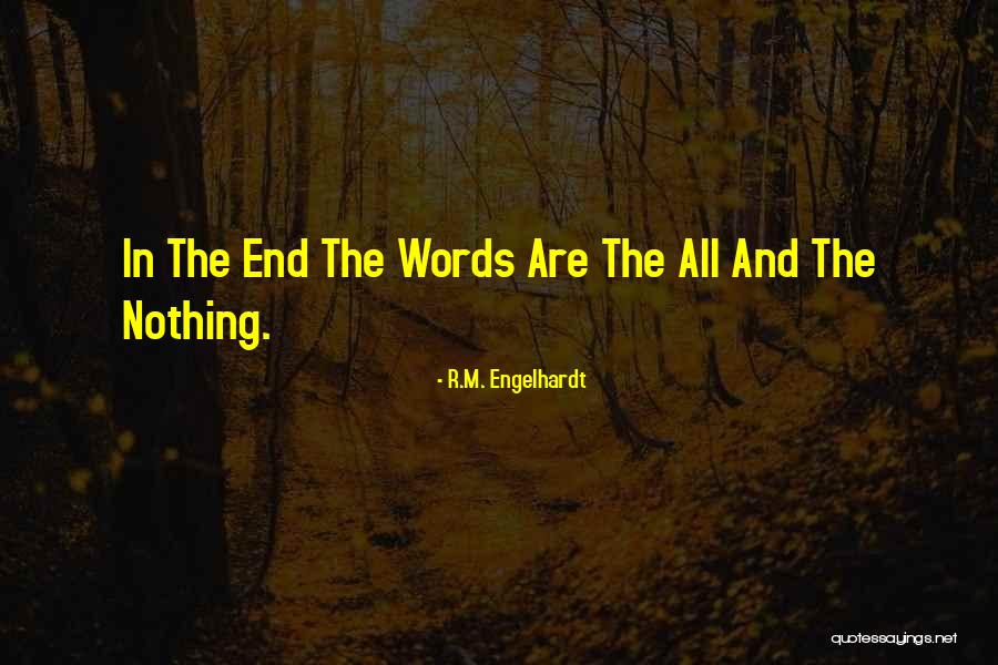 Retrocedence Quotes By R.M. Engelhardt Retrocedence Quotes By R.M. Engelhardt