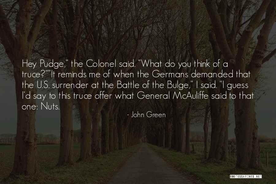 Retroceso Cultural Quotes By John Green Retroceso Cultural Quotes By John Green