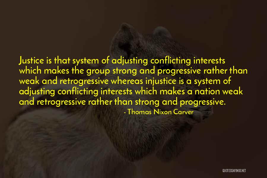 Retrogressive Quotes By Thomas Nixon Carver Retrogressive Quotes By Thomas Nixon Carver