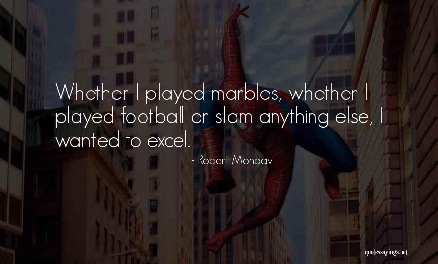Retroprojetor Sony Quotes By Robert Mondavi Retroprojetor Sony Quotes By Robert Mondavi