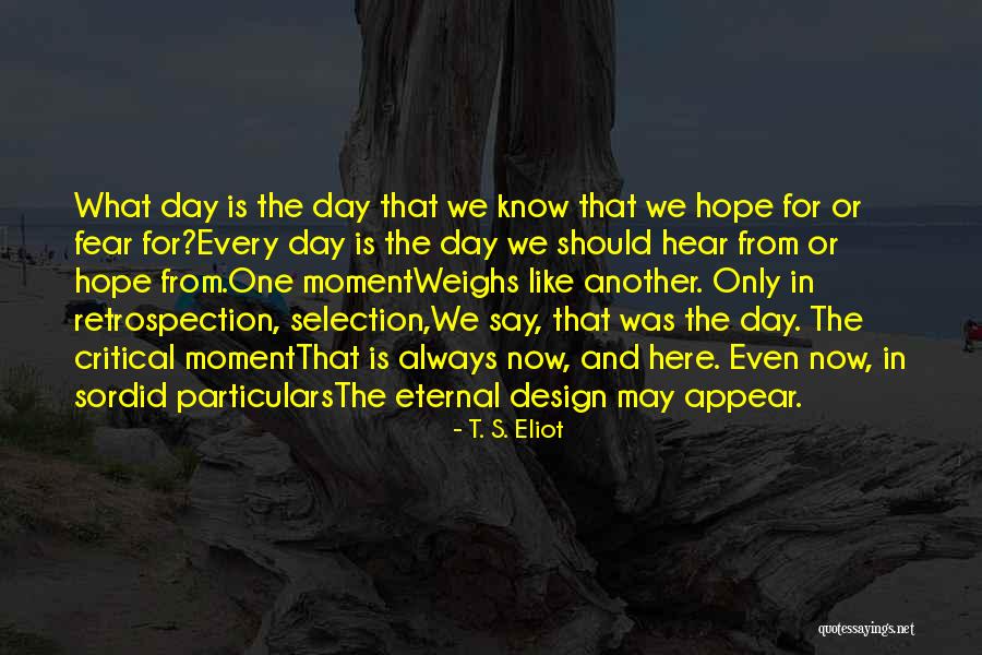 Retrospection Quotes By T. S. Eliot Retrospection Quotes By T. S. Eliot