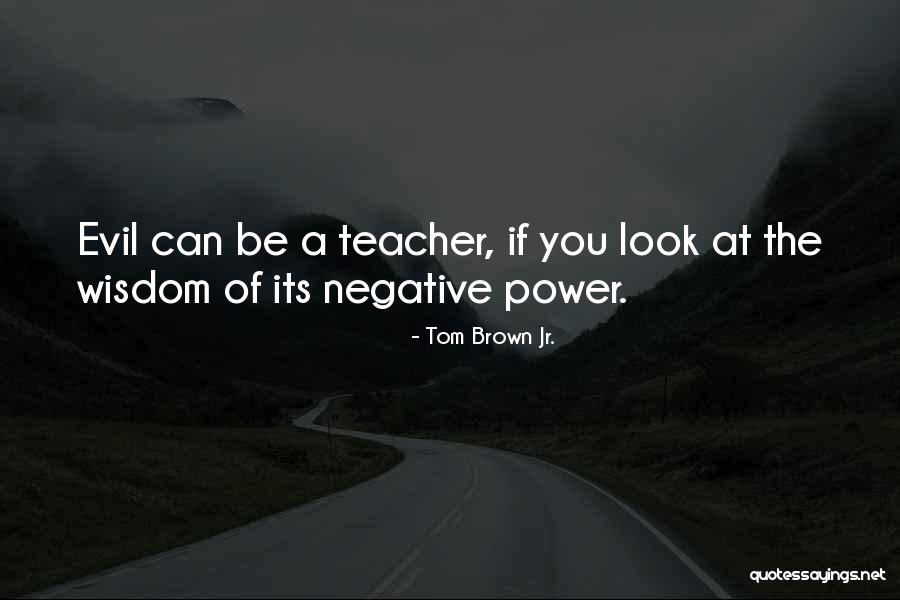 Retrospectivamente Significado Quotes By Tom Brown Jr. Retrospectivamente Significado Quotes By Tom Brown Jr.