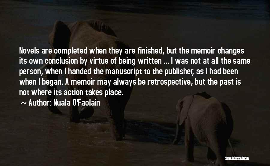 Retrospective Quotes By Nuala O'Faolain