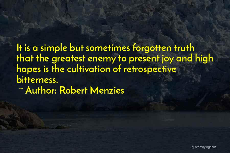 Retrospective Quotes By Robert Menzies