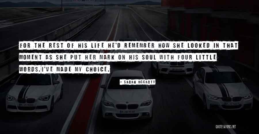 Retrouve Quotes By Sarah McCarty Retrouve Quotes By Sarah McCarty