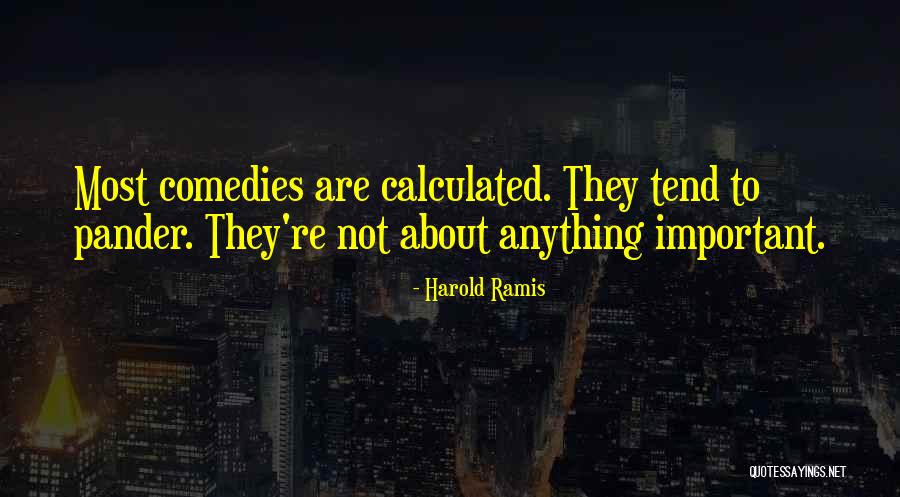 Retrovirologists Quotes By Harold Ramis Retrovirologists Quotes By Harold Ramis