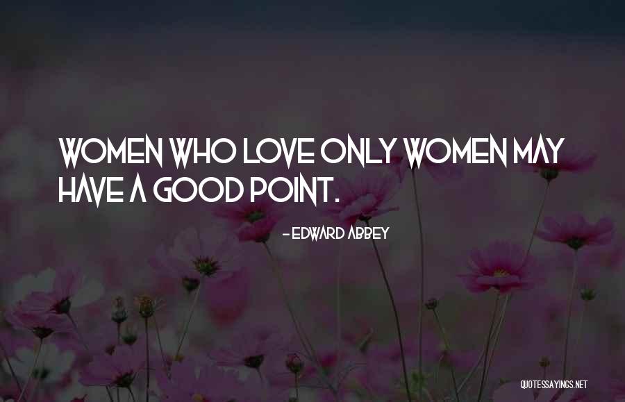 Rettendon Quotes By Edward Abbey Rettendon Quotes By Edward Abbey