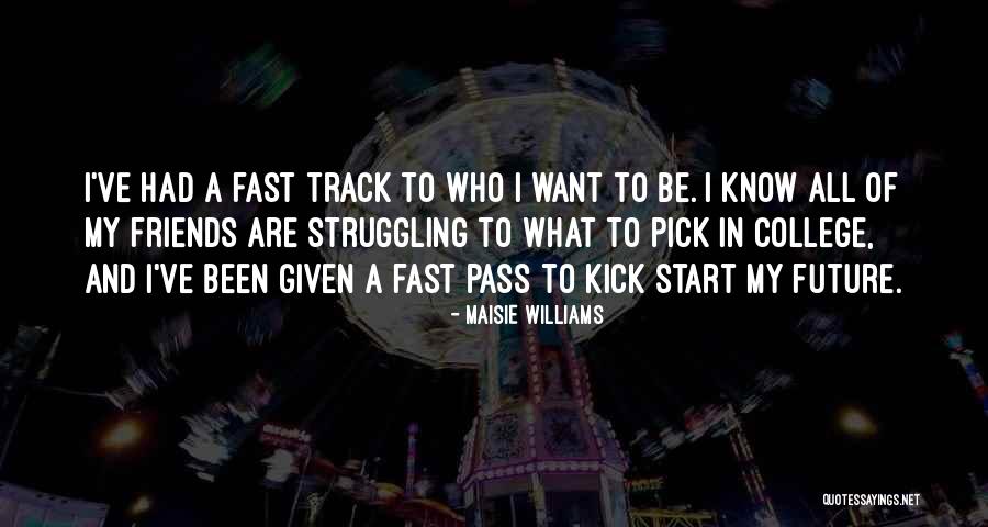 Rettenmaier Cenas Quotes By Maisie Williams Rettenmaier Cenas Quotes By Maisie Williams