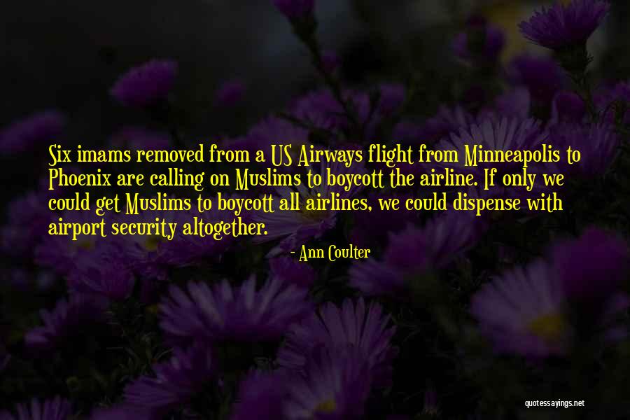 Rettenmaier Polska Quotes By Ann Coulter Rettenmaier Polska Quotes By Ann Coulter