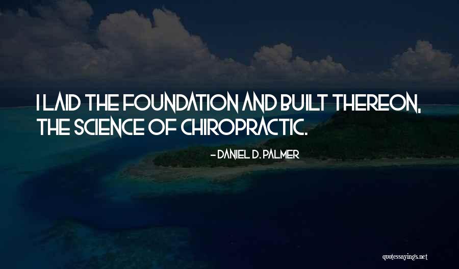 Rettew Motorsports Quotes By Daniel D. Palmer Rettew Motorsports Quotes By Daniel D. Palmer