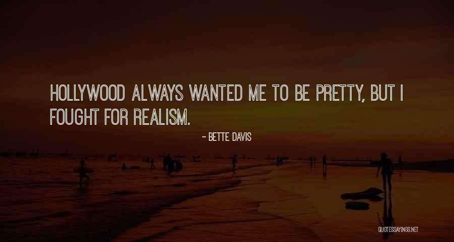Rettimo Quotes By Bette Davis