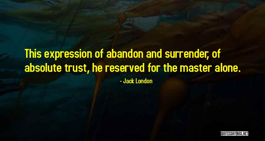 Rettore Universita Quotes By Jack London Rettore Universita Quotes By Jack London