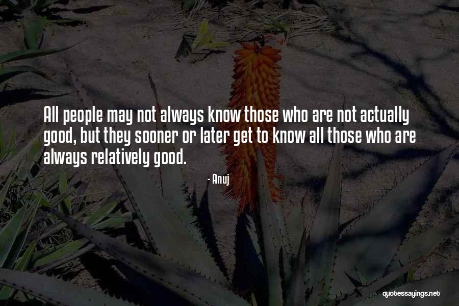 Retty Quotes By Anuj Retty Quotes By Anuj