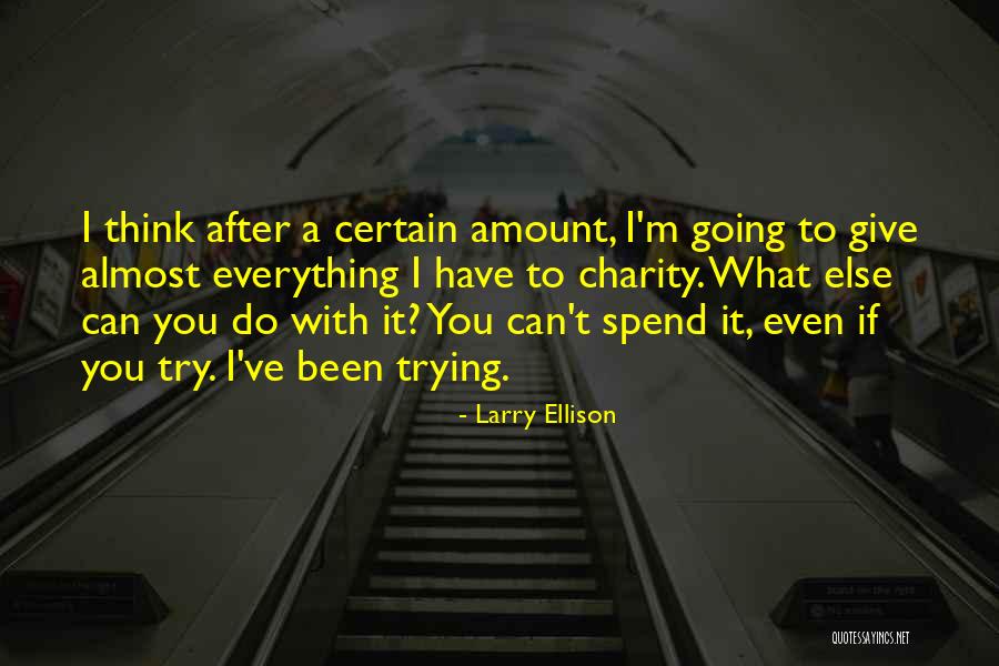 Retumbante Quotes By Larry Ellison Retumbante Quotes By Larry Ellison