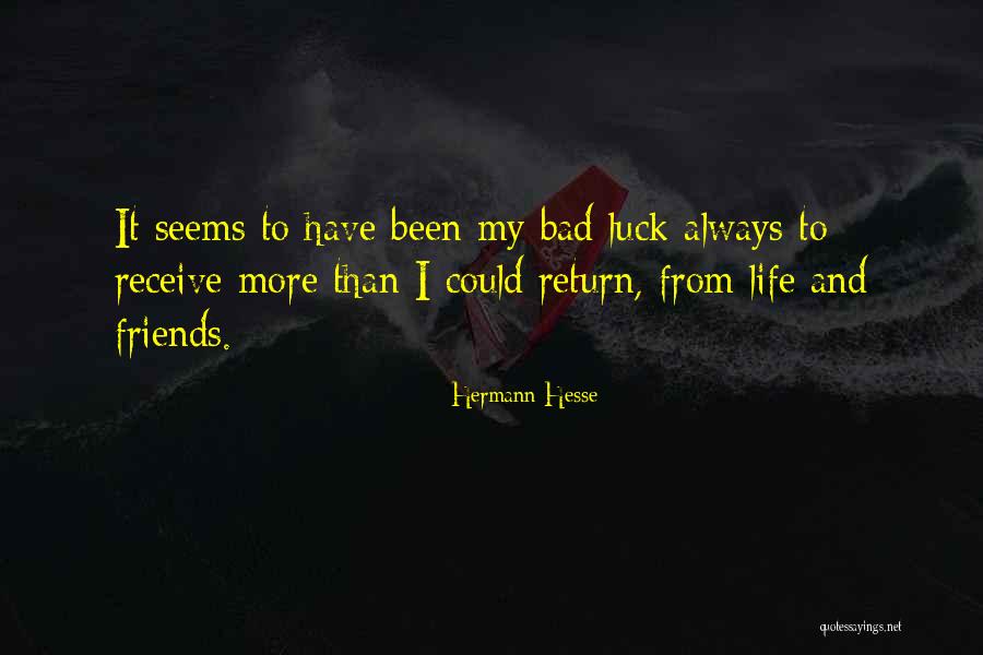 Return And Receive Quotes By Hermann Hesse Return And Receive Quotes By Hermann Hesse