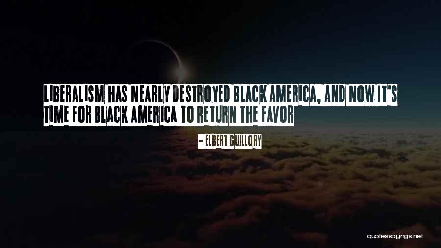 Return Favor Quotes By Elbert Guillory Return Favor Quotes By Elbert Guillory