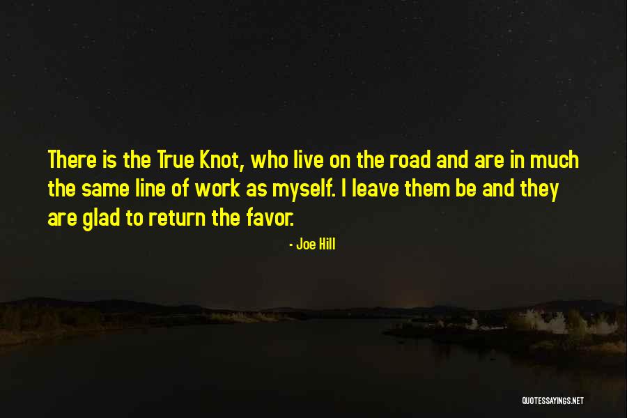 Return Favor Quotes By Joe Hill Return Favor Quotes By Joe Hill