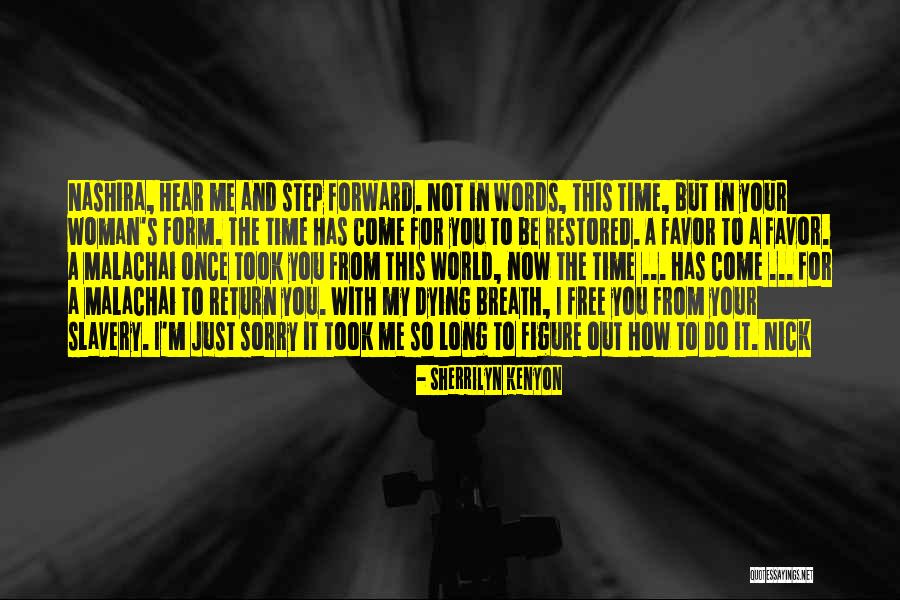 Return Favor Quotes By Sherrilyn Kenyon Return Favor Quotes By Sherrilyn Kenyon