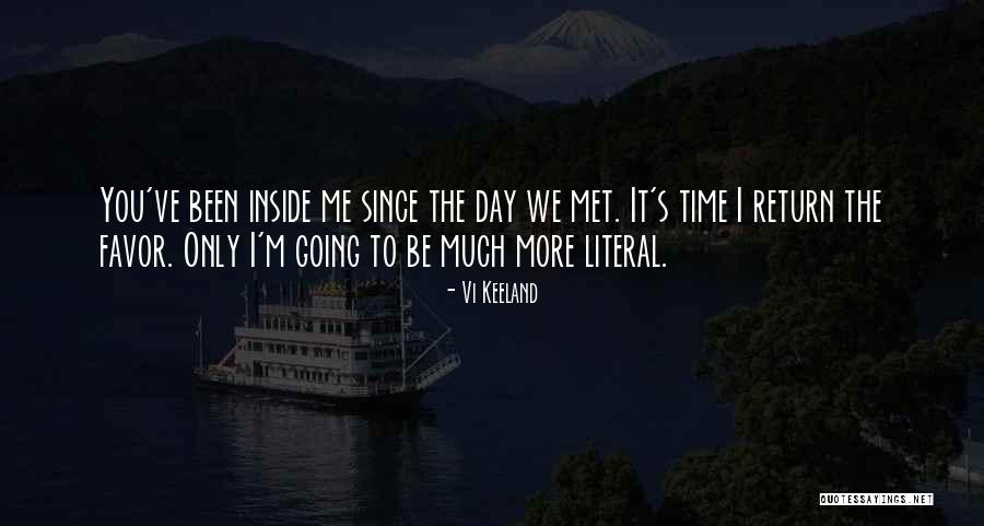 Return Favor Quotes By Vi Keeland Return Favor Quotes By Vi Keeland