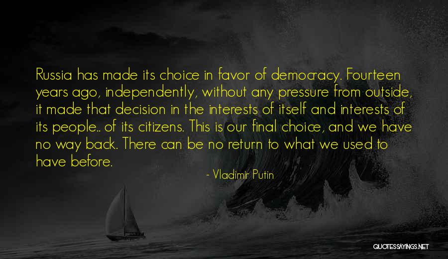 Return Favor Quotes By Vladimir Putin Return Favor Quotes By Vladimir Putin