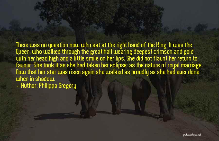 Return Favour Quotes By Philippa Gregory