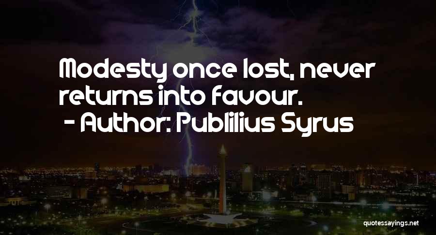 Return Favour Quotes By Publilius Syrus