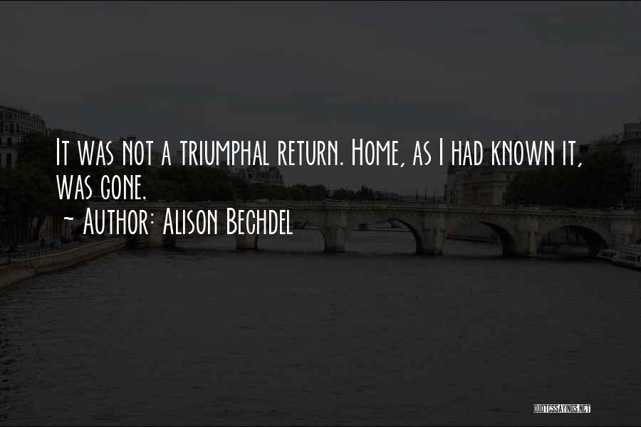 Return Home Quotes By Alison Bechdel