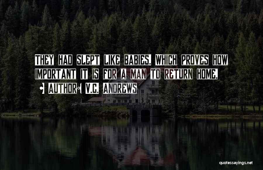 Return Home Quotes By V.C. Andrews