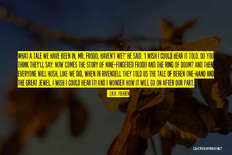 Return Of The King Quotes By J.R.R. Tolkien Return Of The King Quotes By J.R.R. Tolkien