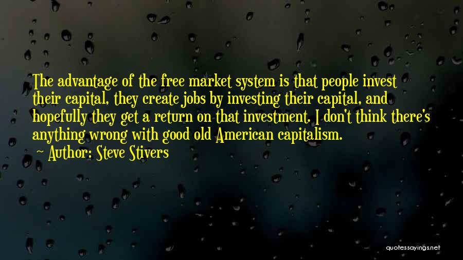 Return On Investment Quotes By Steve Stivers