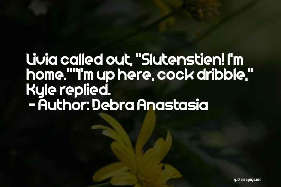 Return Quotes By Debra Anastasia