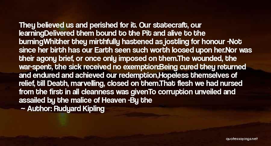 Return To Malice Quotes By Rudyard Kipling