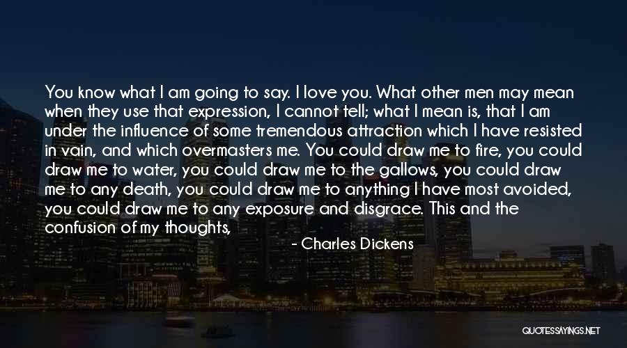 Return To Me Love Quotes By Charles Dickens